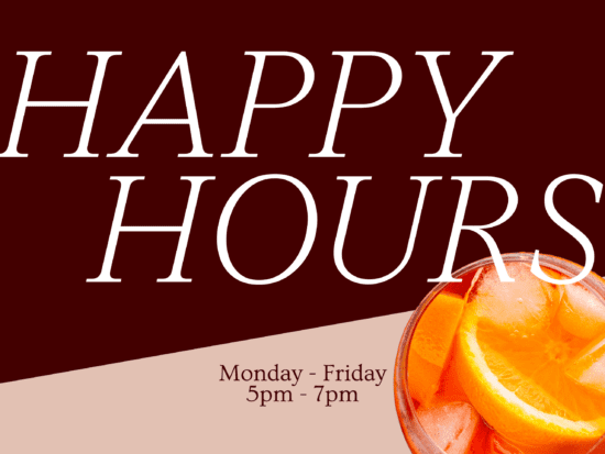 Happy Hours in Geelong Monday to Friday 5pm to 7pm.